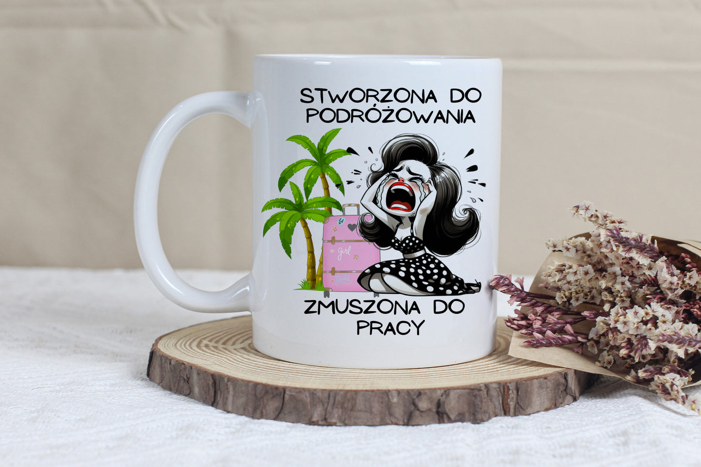 Kubek Stworzona do podróżowania, zmuszona do pracy
