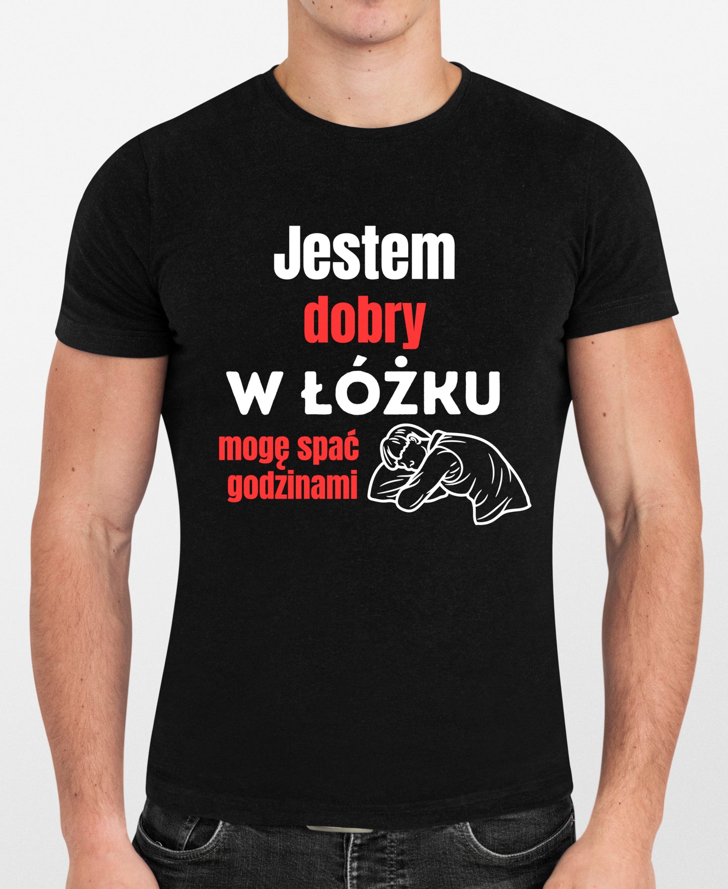 Koszulka Jestem dobry w łóżku