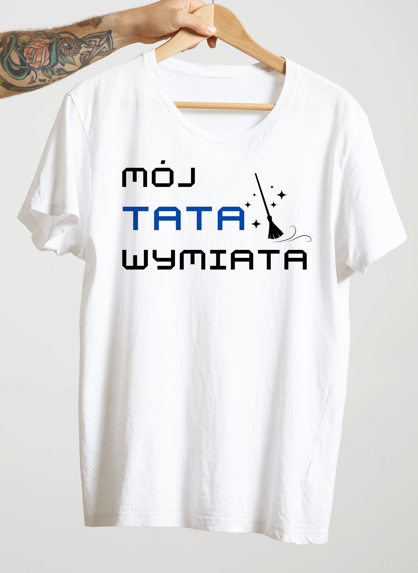 Koszulka MÓJ TATA WYMIATA