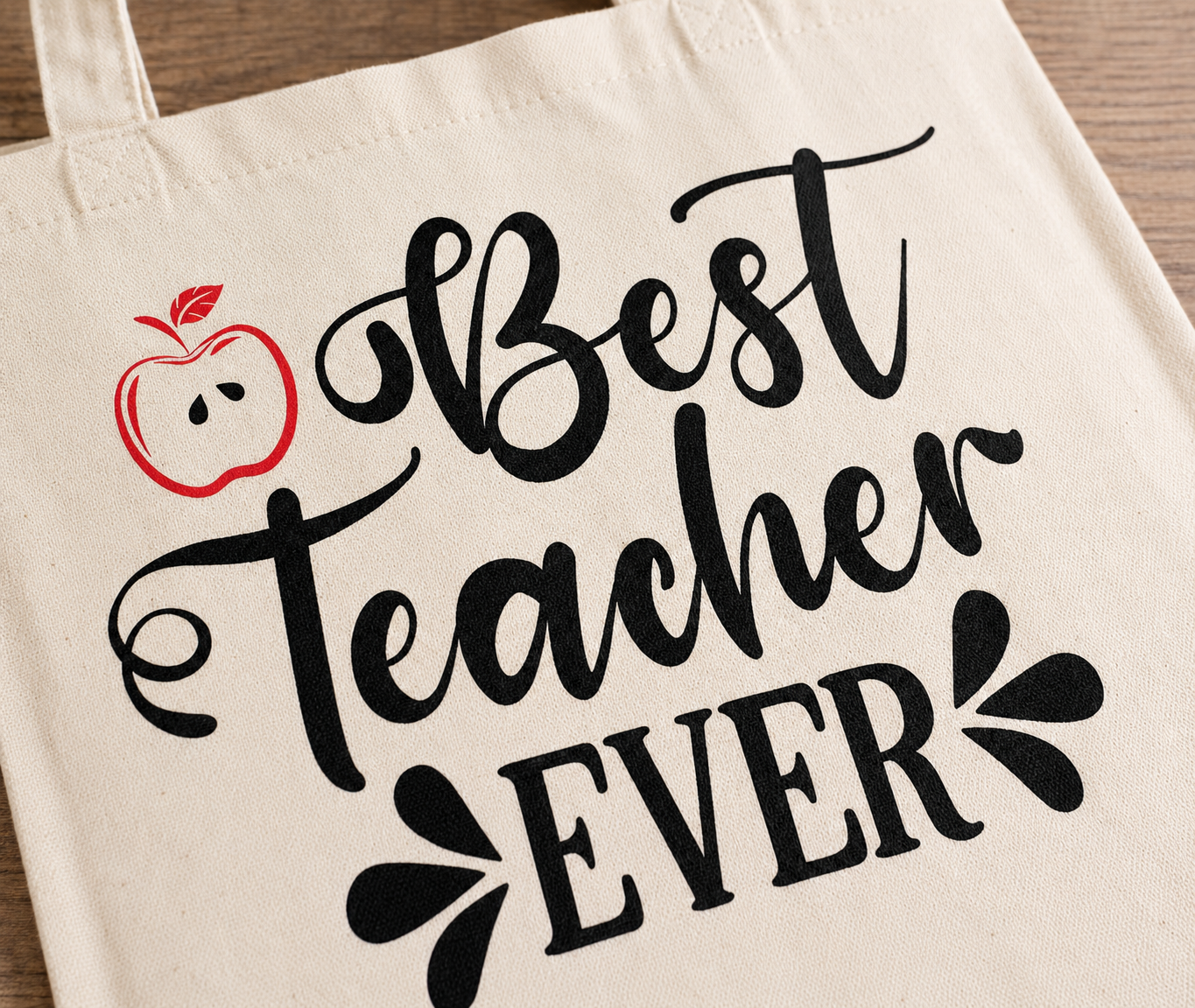 Close-up of Best Teacher Ever print on cotton tote bag