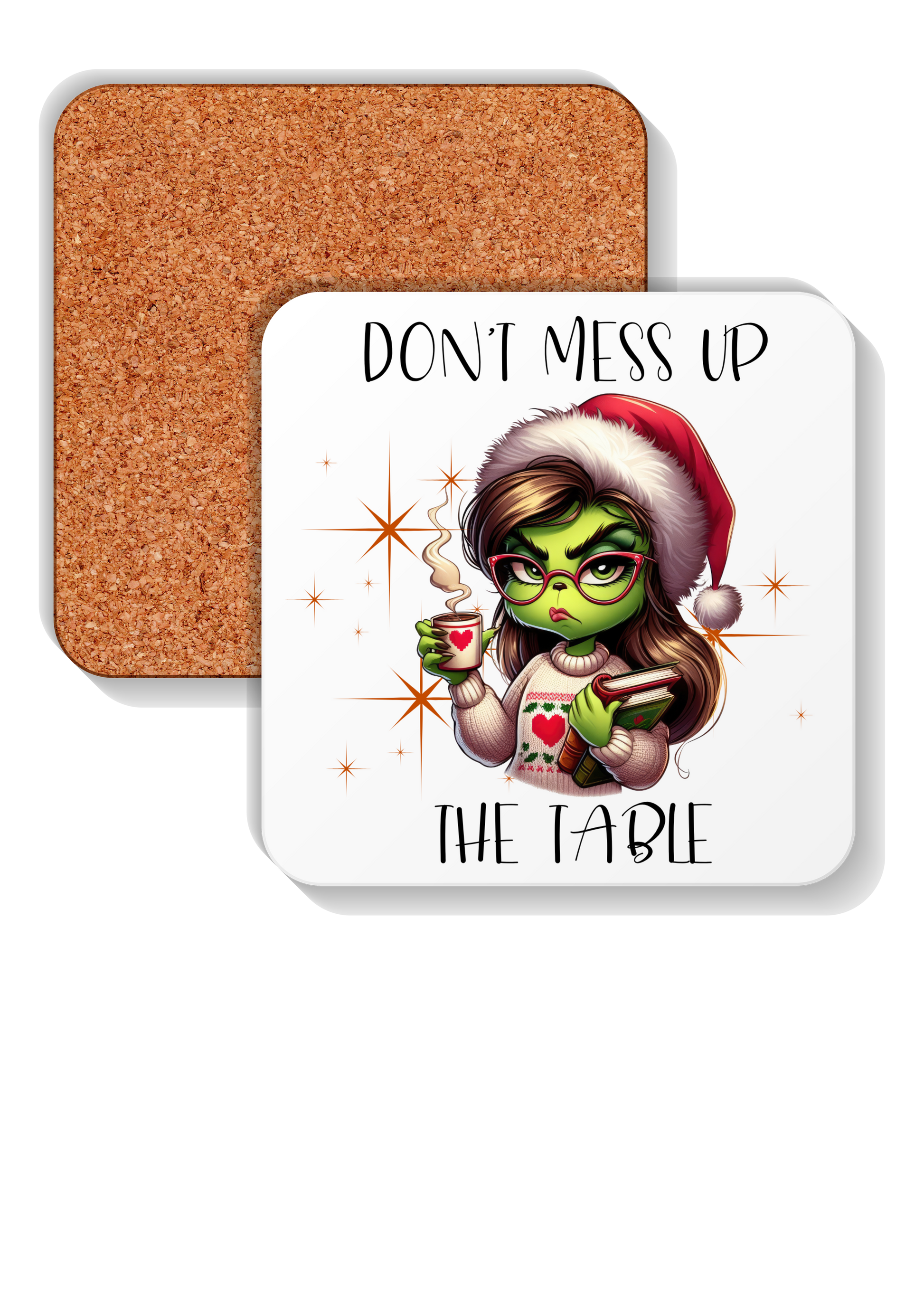 Don't Mess Up My Table funny Christmas coasters set of 4