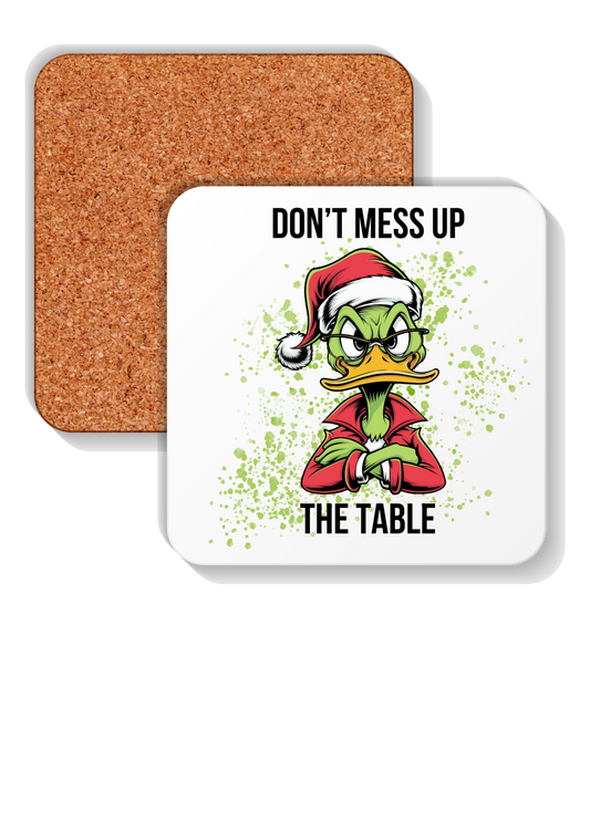 Funny green Christmas duck Don't Mess Up The Table coasters set of 4