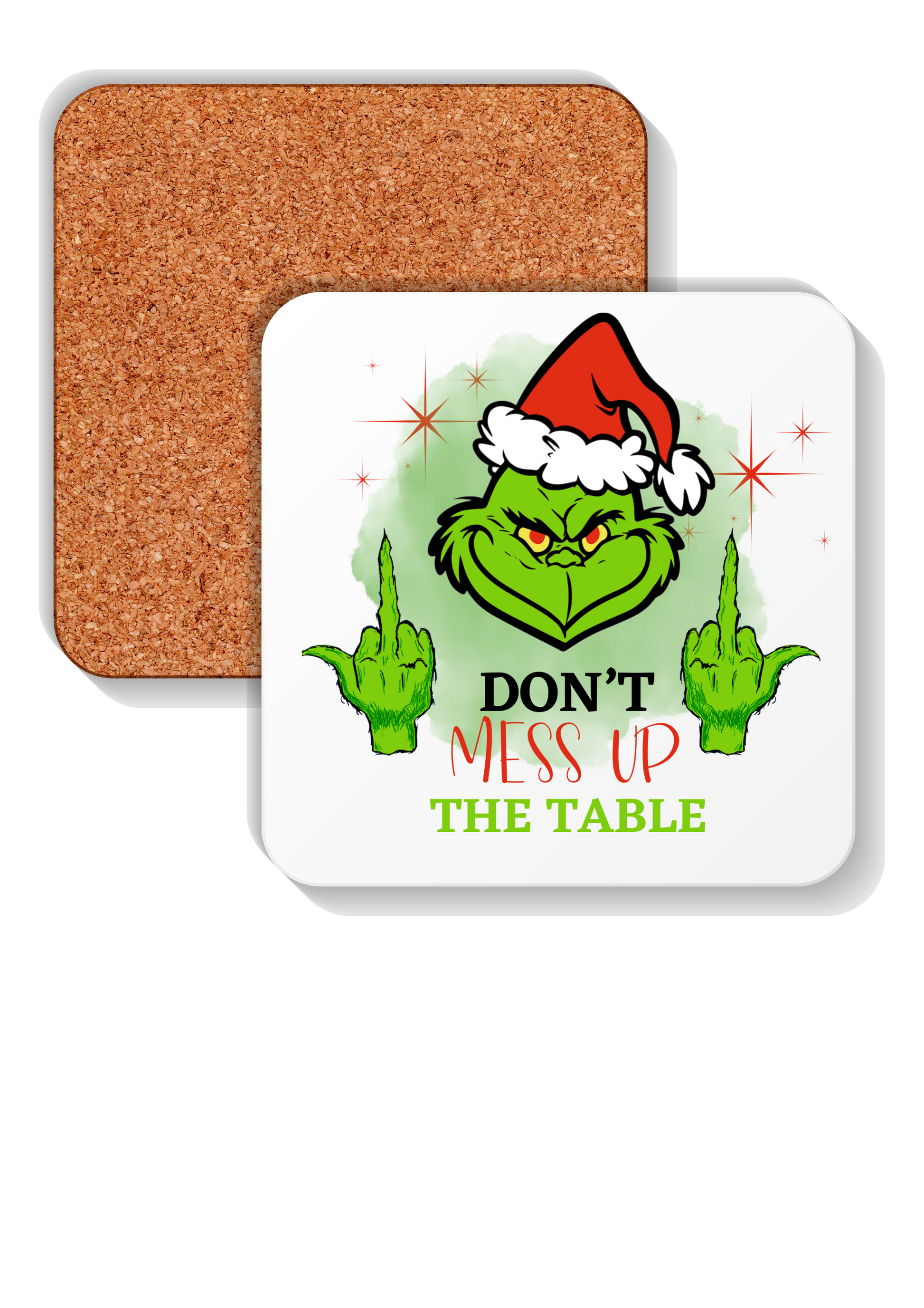 Grinch Don't Mess Up The Table Christmas coasters set of 4