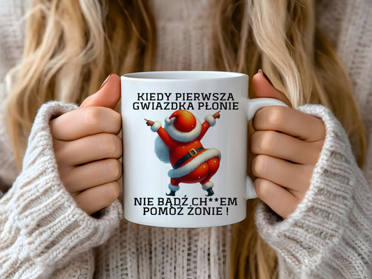 Śmieszny polski kubek świąteczny Kiedy pierwsza gwiazdka płonie