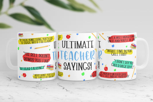 Funny Ultimate Teacher Sayings 11oz ceramic mug
