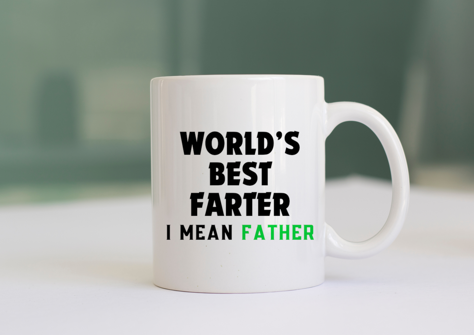 World's Best Farter I Mean Father funny mug for Dad